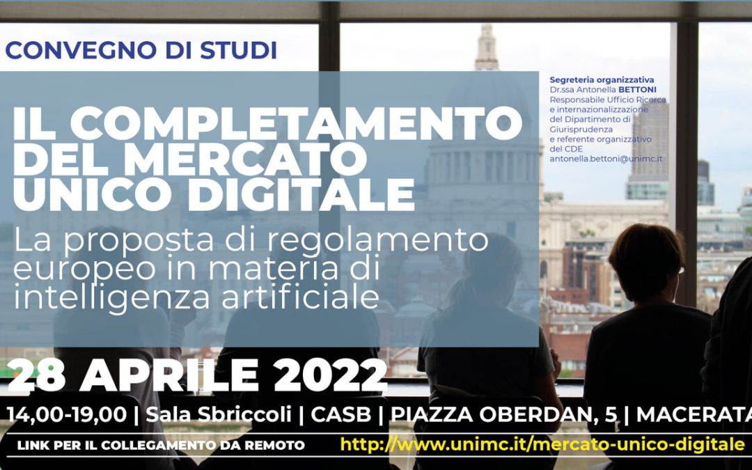 Mercato unico digitale e intelligenza artificiale: il 28 aprile convegno a Macerata